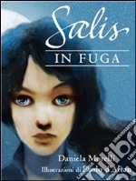 Salis in fuga. E-book. Formato EPUB ebook