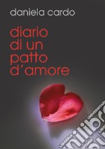 Diario di un patto d'amore. E-book. Formato EPUB ebook