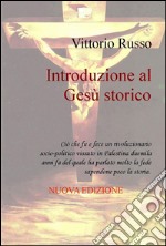 Introduzione al Gesù storico. E-book. Formato EPUB ebook