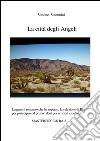 La città degli angeli. E-book. Formato EPUB ebook