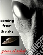 Coming from the sky. E-book. Formato Mobipocket ebook