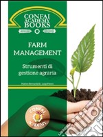 Confai Books v3 - Farm Management: strumenti di gestione agraria. E-book. Formato EPUB ebook