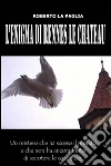L'enigma di Rennes le Chateau. E-book. Formato PDF ebook di Roberto La Paglia