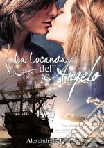 La locanda dell'angelo. E-book. Formato EPUB ebook