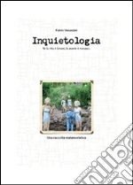 Inquietologia. E-book. Formato EPUB ebook