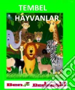 Tembel Hayvanlar. E-book. Formato EPUB ebook