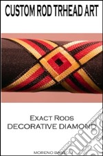 Exact rods decorative diamond. E-book. Formato PDF ebook