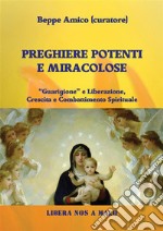 Preghiere potenti e miracolose. E-book. Formato Mobipocket ebook