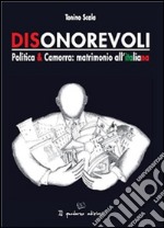 Dionorevoli. Politica & Camorra: matrimonio all'italiana. E-book. Formato Mobipocket ebook