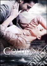 Colliding Storms (The MSA Trilogy #3). E-book. Formato EPUB ebook