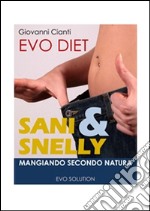 Sani & snelly. E-book. Formato PDF ebook