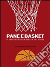 Pane e basket. E-book. Formato EPUB ebook