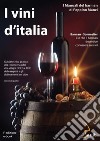 I vini d&apos;ItaliaIl manuale del barman. E-book. Formato PDF ebook