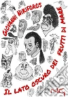 Il lato oscuro dei frutti di mare. E-book. Formato EPUB ebook di Giovanni Nikiforos