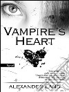 Vampire's heart. E-book. Formato EPUB ebook