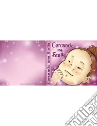Cercando una stella. E-book. Formato Mobipocket ebook