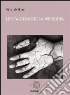 Le stagioni della memoria. E-book. Formato EPUB ebook di Marco Milone