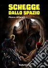 Schegge dallo spazio - volume 8. E-book. Formato EPUB ebook di Marco Alfaroli