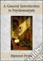 A general introduction to psychoanalysis. E-book. Formato Mobipocket ebook