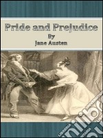 Pride and Prejudice By Jane Austen. E-book. Formato EPUB ebook