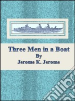 Three men in a boat. E-book. Formato Mobipocket ebook