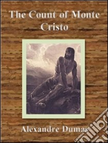 The count of Monte Cristo. E-book. Formato Mobipocket ebook di Alexandre Dumas