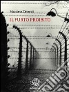 Il furto proibito. E-book. Formato EPUB ebook