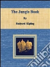 The jungle book. E-book. Formato EPUB ebook di Rudyard Kipling