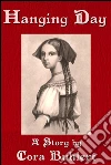 Hanging day. E-book. Formato Mobipocket ebook di Cora Buhlert