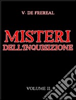 Misteri dell&apos;Inquisizione. E-book. Formato EPUB ebook