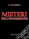 Misteri dell'Inquisizione ed altre società segrete di Spagna. E-book. Formato EPUB ebook di V. De Fréréal