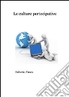 Le culture partecipative. Da Linux a Wikipedia. E-book. Formato EPUB ebook di Roberto Fusco