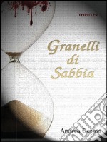 Granelli di sabbia. E-book. Formato EPUB ebook