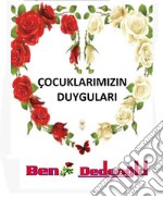 Çocuklarimizin DUYGULARI. E-book. Formato EPUB ebook