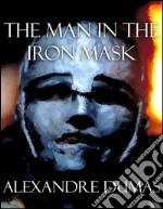 The man in the iron mask. E-book. Formato EPUB ebook