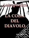 La coda del diavolo. E-book. Formato Mobipocket ebook