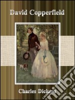 David Copperfield. E-book. Formato EPUB ebook