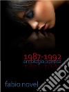 1987-1992 (antologia poetica). E-book. Formato Mobipocket ebook