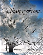 Ethan Frome. E-book. Formato EPUB ebook