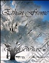 Ethan Frome. E-book. Formato EPUB ebook