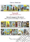 Tarocchi la previsione dell'avvenire - cartomanzia pratica. E-book. Formato EPUB ebook