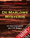 De Marlowe Mysteriis (Mistero Marlowe 1). E-book. Formato EPUB ebook