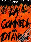 La commedia dei diavoli. E-book. Formato Mobipocket ebook di Davide Libretti