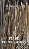 Fiabe postatomiche. E-book. Formato PDF ebook di Stefano Severi