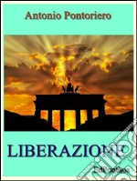 Liberazione. E-book. Formato Mobipocket ebook