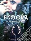 Endora - Uomini sottomessi. E-book. Formato Mobipocket ebook di Fernanda Romani