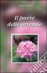 il paese delle ortensie . E-book. Formato PDF ebook