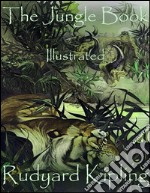 The Jungle Book: Illustrated. E-book. Formato EPUB ebook