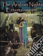 The Arabian nights entertainments. E-book. Formato EPUB ebook