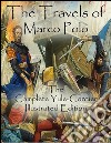 The Travels of Marco Polo: The Complete Yule-Cordier Illustrated Edition. E-book. Formato EPUB ebook